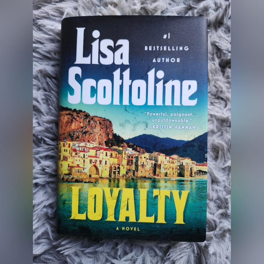 Loyalty Author: Lisa Scottoline